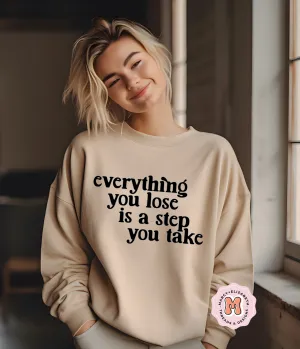 Everything You Lose Adult Shirt