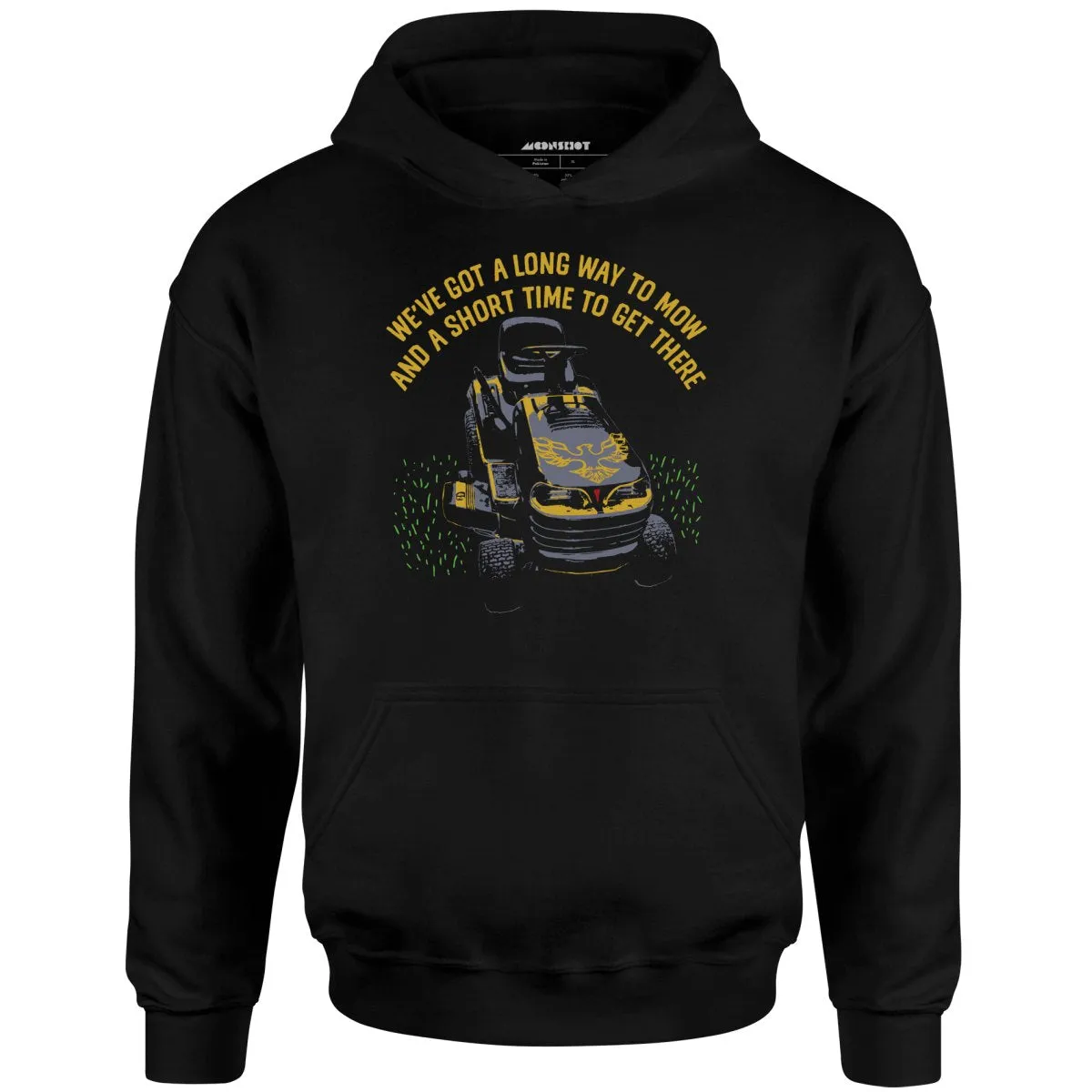 Long Way To Mow - Unisex Hoodie